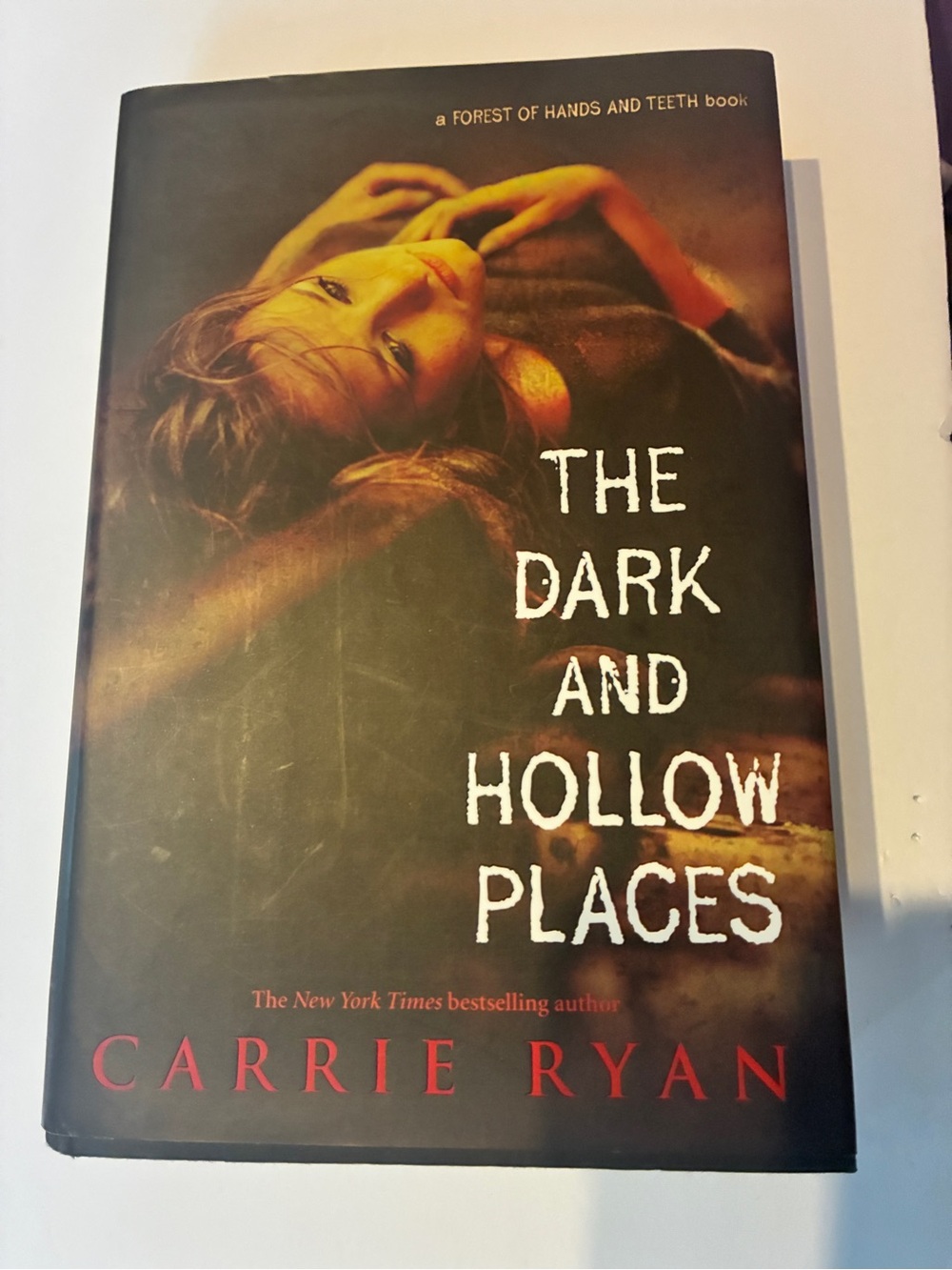 The Dark and Hollow Places (Forest of Hands and Teeth Book 3) Hardcover like new
